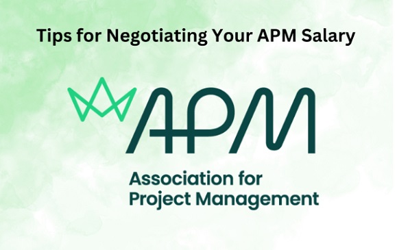 Tips for Negotiating Your APM Salary